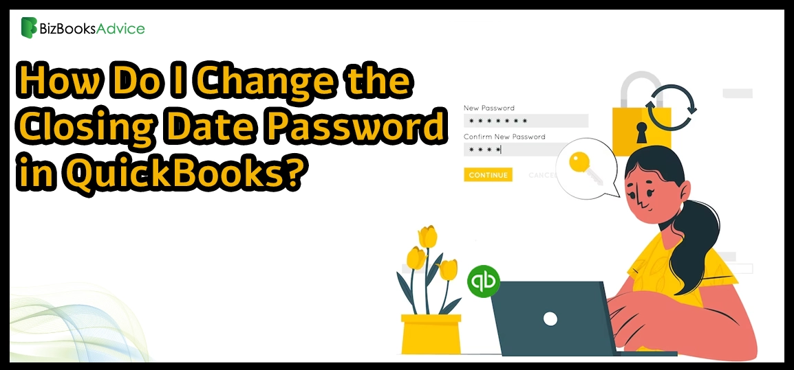 Change the Closing Date Password in QuickBooks