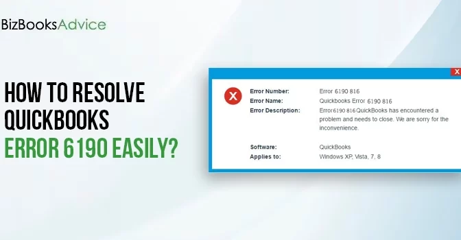 Alert! QuickBooks Error 6190 – Causes & Troubleshooting Tips