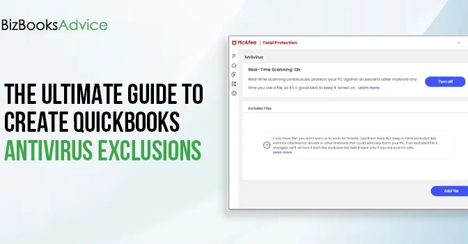 The Ultimate Guide to Create QuickBooks Antivirus Exclusions