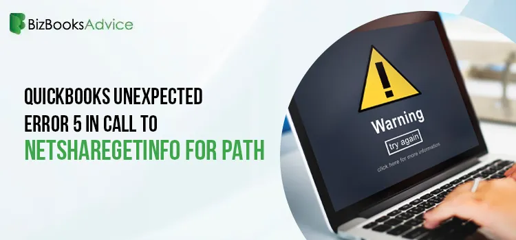 QuickBooks Unexpected Error 5 in call to NETShareGetInfo for path