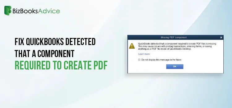QuickBooks Detected that a Component Required to Create PDF