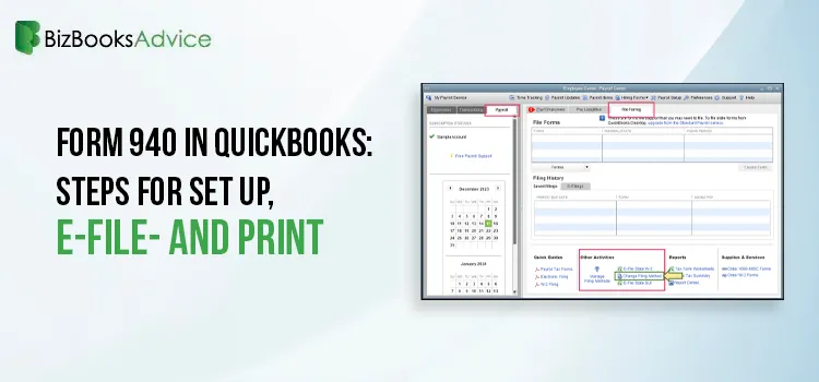 Form 940 in QuickBooks Steps For Set Up, E-File- and Print-BizBooksAdvice