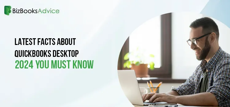 QuickBooks Desktop 2024- BizBooksAdvice