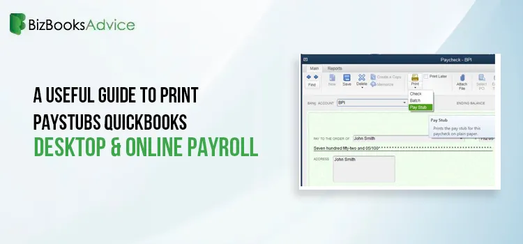 Print Paystubs QuickBooks Desktop & Online Payroll
