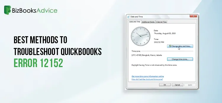 Best Methods to Troubleshoot QuickBooks Error 12152-BizBooksAdvice