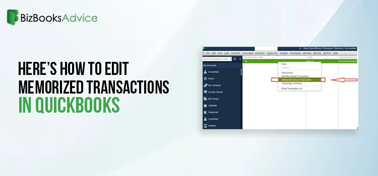 how to edit memorized transactions in quickbooks desktop
