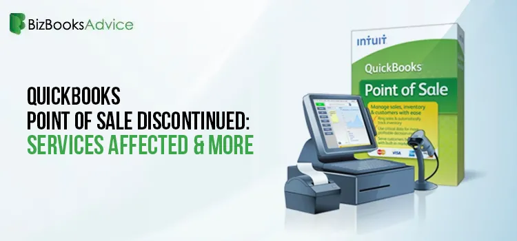 QuickBooks Point of Sale Discontinued