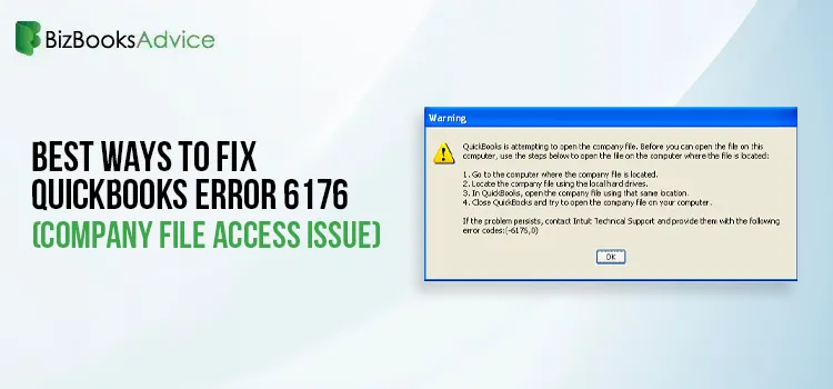 Quick Fix QuickBooks Error 6176, 0 (Company File Access Issue)