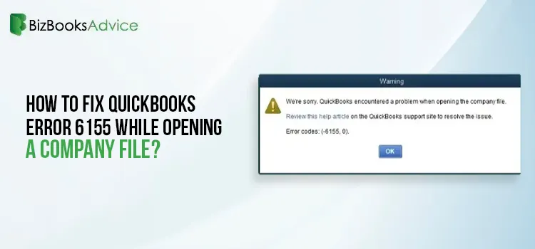 QuickBooks Company File Error 6155