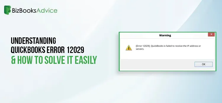 QuickBooks Desktop Update Error 12029