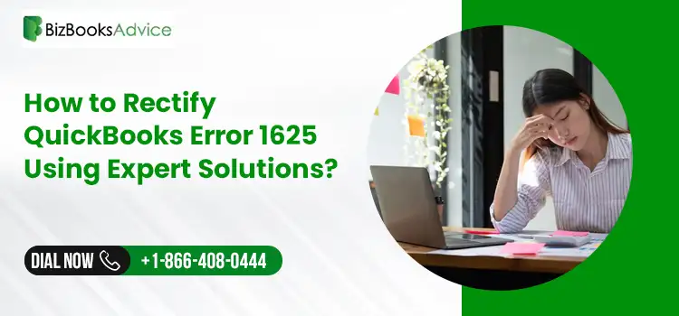 Encountering QuickBooks Error 1625 while installing