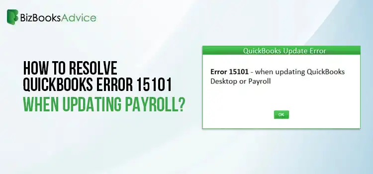 QuickBooks Payroll Error Code 15101