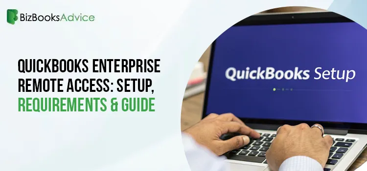 QuickBooks Enterprise Remote Access