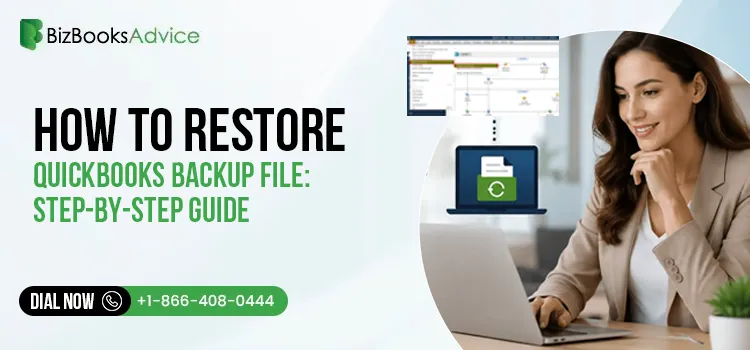 how to restore QuickBooks backup file to new computer