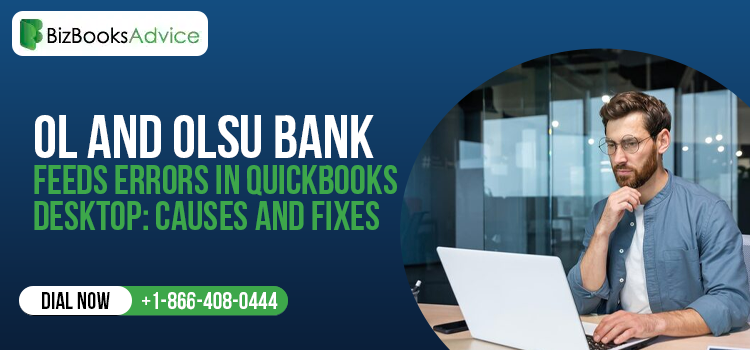 OL and OLSU bank feeds errors in QuickBooks Desktop